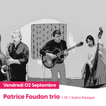 JazzBrides2022-PubliProg-PatriceFoudonTrio